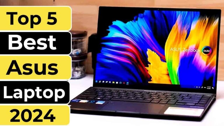 Best Asus Laptop In 2024